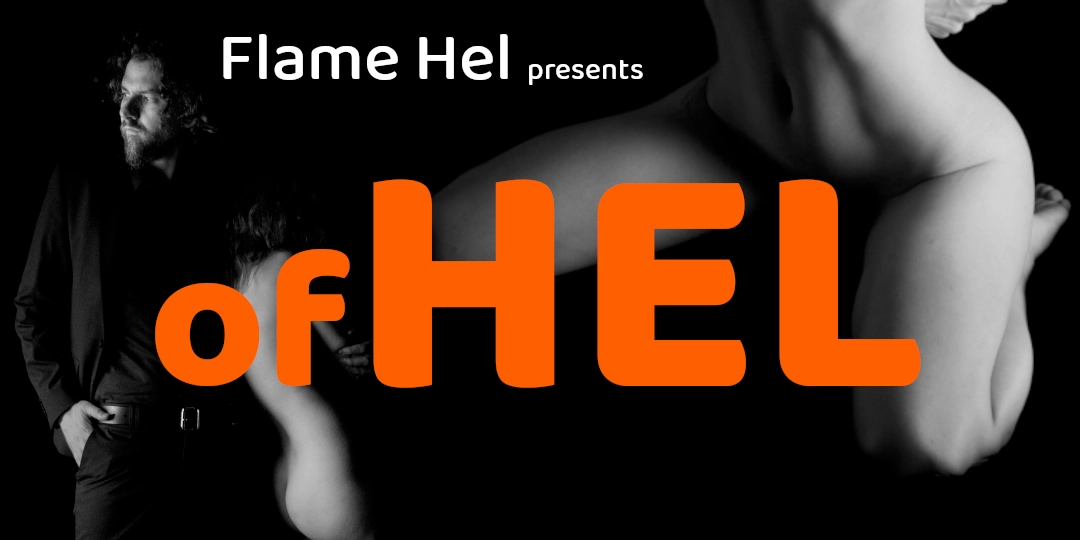 Flame Hel presents ofHEL